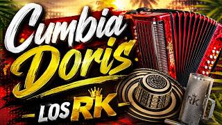 CUMBIA DORIS | LOS RK