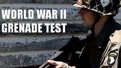 World War II Grenade Test
