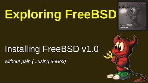 FreeBSD: installing and exploring FreeBSD v1.0 using 86Box