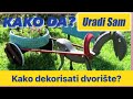 Kako Dekorisati Dvoriste? / URADI SAM