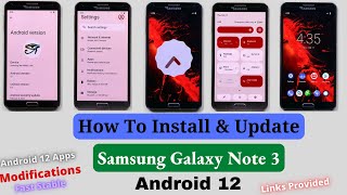 How To Install Android 12 On  Galaxy Note 3