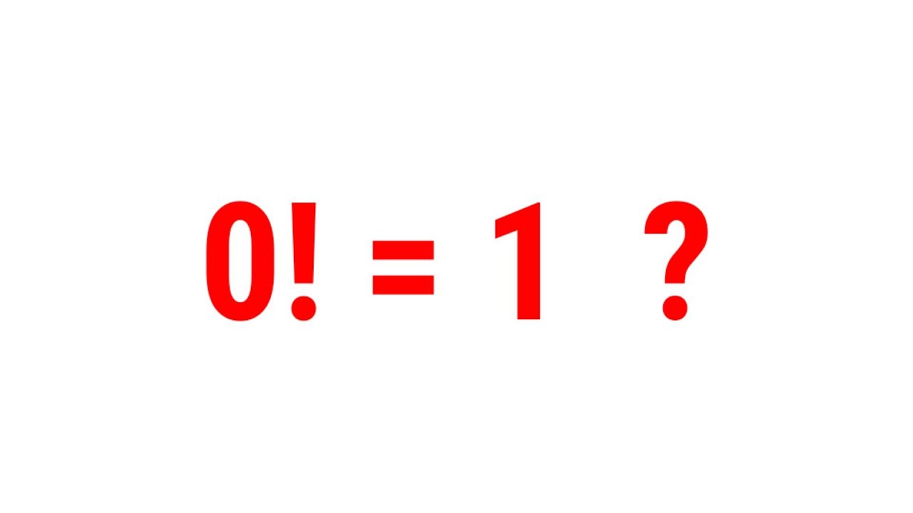 why factorial zero is equal to one YouTube
