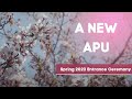 2023 Spring Entrance Ceremony: A New APU has Begun!