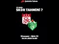 37.Hafta | MS | Sivasspor 2-1 Iğdır FK