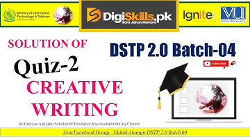 creative writing quiz 2 batch 04 | dstp 2.0 batch 04 creative writing quiz 2 solution 2023