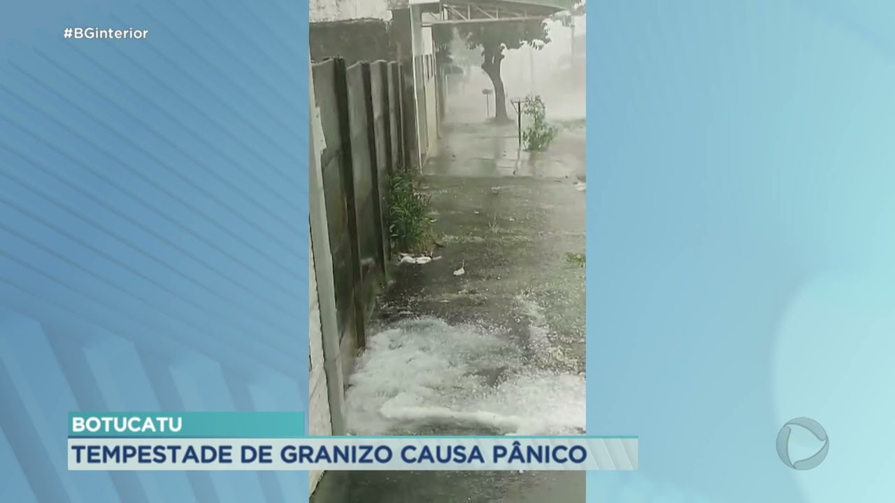 Tempestade de granizo causa pânico entre moradores de Botucatu