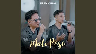 Mati Roso