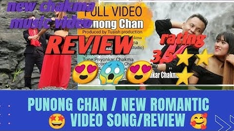 Punong Chan/New Romantic Video Song/Review2021
