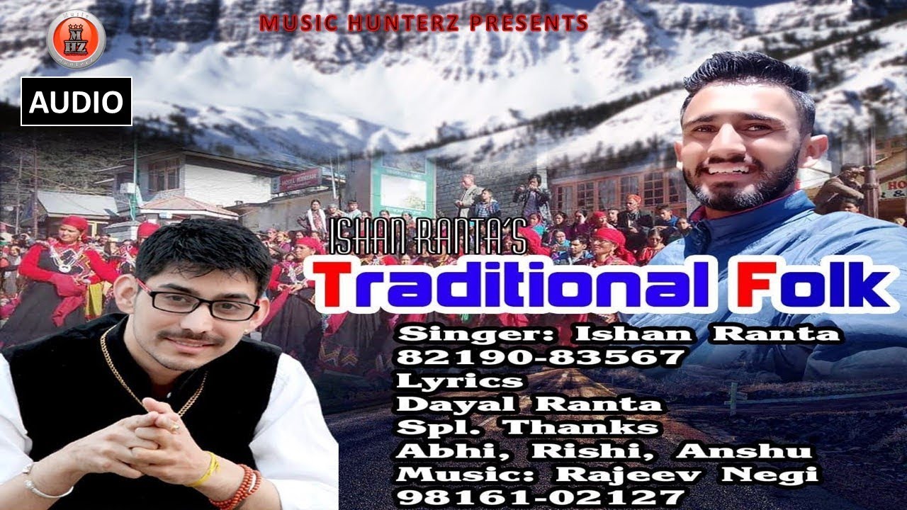 Traditional Folk | Tahu Re Lago | Ishan Ranta | Rajeev Negi - YouTube