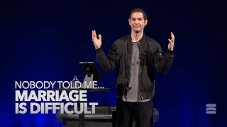 Marriage Is Difficult – Week 1 of \\