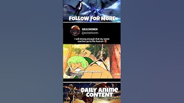 I will strong enough that my name reaches up to the heaven ❤️‍🔥#anime #shorts #zoro #animeboy