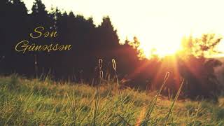 Sən Günəşsən - Official Music .