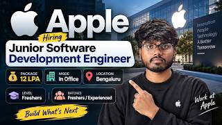 Details Apple Hiring in Bengaluru 🚀 | Junior Software Development Engineer | 12 LPA | Skills & Eligibility Update