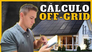 ☀ ¿Cómo CALCULAR A MANO una instalación solar OFFGRID?