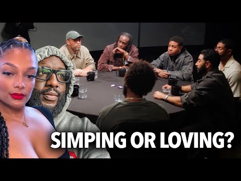 Simping or Loving | Most Women Haven't Been Shown Love, Never Been Monogamous, Is There Too Much Sex