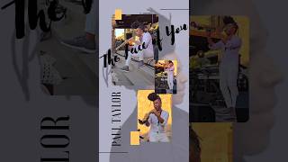 The Face Of Youpaul Taylor2024andnowthis
