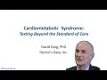 Cardiometabolic syndrome beyond the standard of care