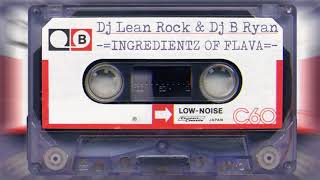 Download Lagu Dj Lean Rock \u0026 Dj B Ryan - Ingredientz of Flava Vol. 1 MP3