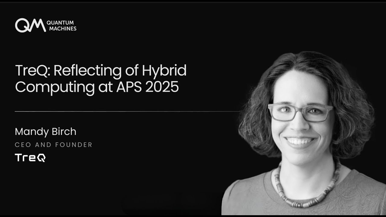 Генеральный директор TreQ Мэнди Берч о создании квантовых компьютеров с открытой архитектурой | A...