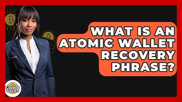 What Is An Atomic Wallet Recovery Phrase? - CryptoBasics360.com