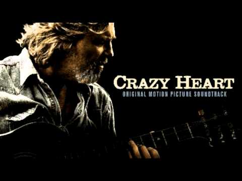 The Weary Kind By Jeff Bridges Crazy Heart Soundtrack