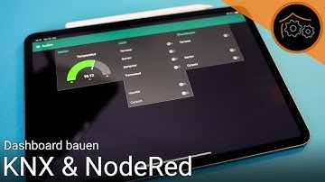 KNX & Node-RED - KNX Ultimate und erstes Dashboard #3