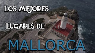 LOS MEJORES LUGARES DE MALLORCA