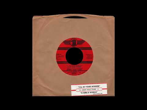 Jimmey "Soul" Clark - I'll Be Your Winner