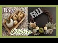 DECORACIÓN DE OTOÑO || CORONA PARA OTOÑO || CALABAZAS PARA OTOÑO || DIY OTOÑO🍁🍂🪵