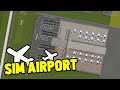 Building a LARGER AIRPORT in SimAirport