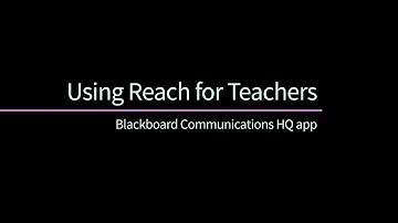 Using Blackboard Reach for Teachers