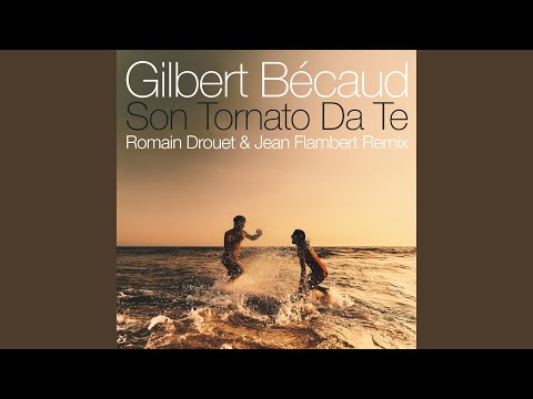 Son tornato da te (Romain Drouet & Jean Flambert Remix)