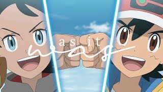 Ash and Goh // As It Was