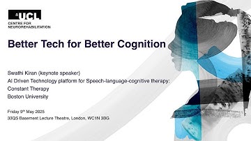 CNR Better Tech for Better Cognition: Keynote Speaker - Dr Swathi Kiran