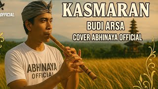 Download Lagu KASMARAN - Budi Arsa ( Cover Suling ) MP3