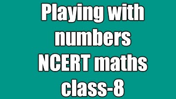 Ex-16.1,sum-1 playing with numbers NCERT maths class 8 chapter 16
