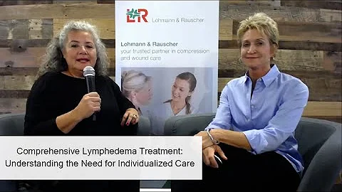 Understanding the Need for Individualized Care - Lohmann & Rauscher - LE&RN Expo