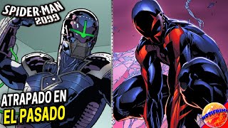 Miguel O'Hara Queda Atrapado En El Pasado ||  Spider-man 2099 (2014) #1