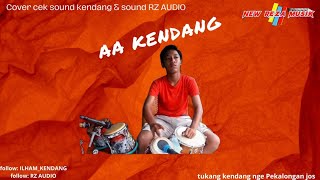 Download lagu CEK SOUND PERIH COVER BY (AA KENDANG) SUPPORT BY (RZ AUDIO PRODUCTION)
