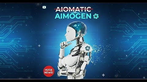 Aiomatic Is Now Aimogen - What This Means for You