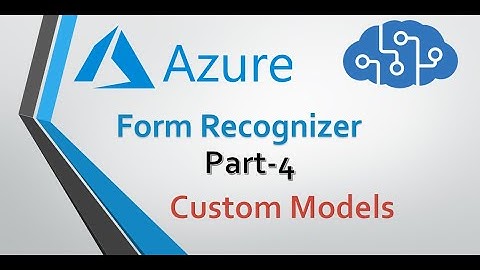 Azure Form Recognizer (Custom Model) with Blazor Server App [Part-4]