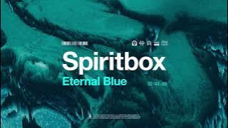 Spiritbox - Eternal Blue