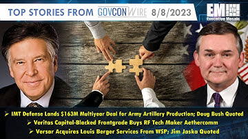 Executive Mosaic Video: Top Stories from GovCon Wire 8/8/2023