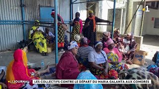 Les collectifs de citoyens de Mayotte se sont érigés contre le départ du Maria Galanta pour Anjouan