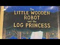 “The Little Wooden Robot and the Log Princess” by Tom Gauld
