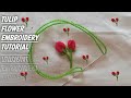 Tulip Flower embroidery design ( hand embroidery Flower designs Tutorial )