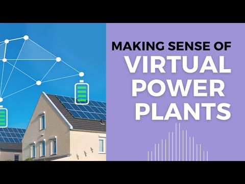 How Virtual Power Plants Work