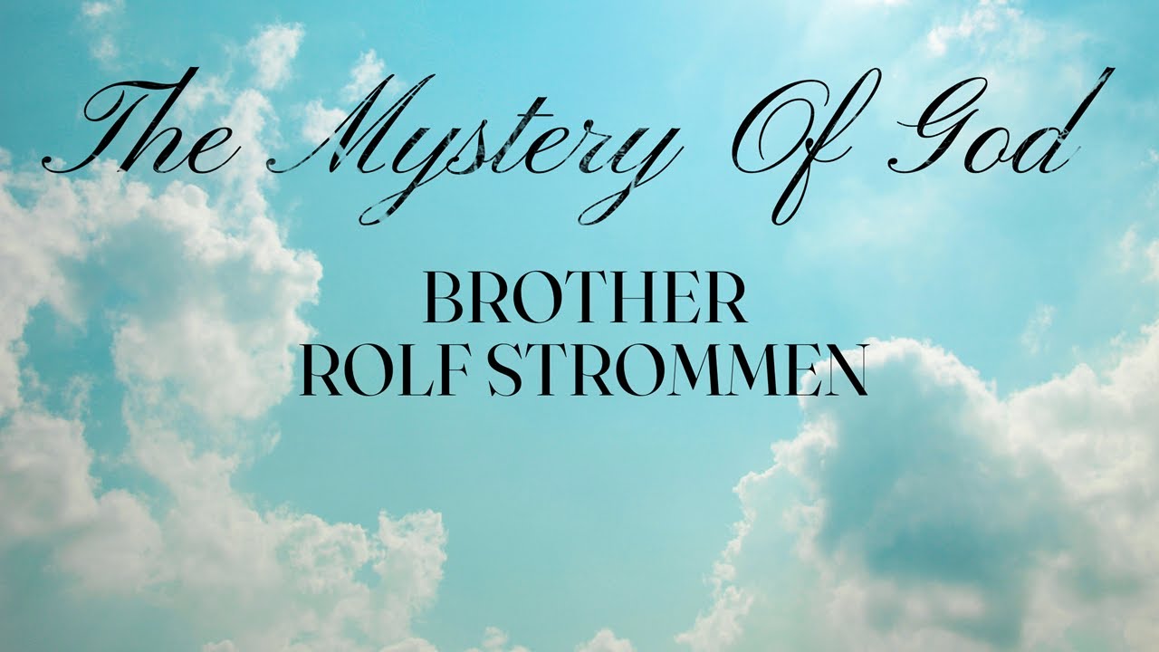 The Mystery of God - YouTube