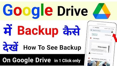 Google Drive Me Backup Kaise Le | How To Backup Mobile Data In Google Drive .