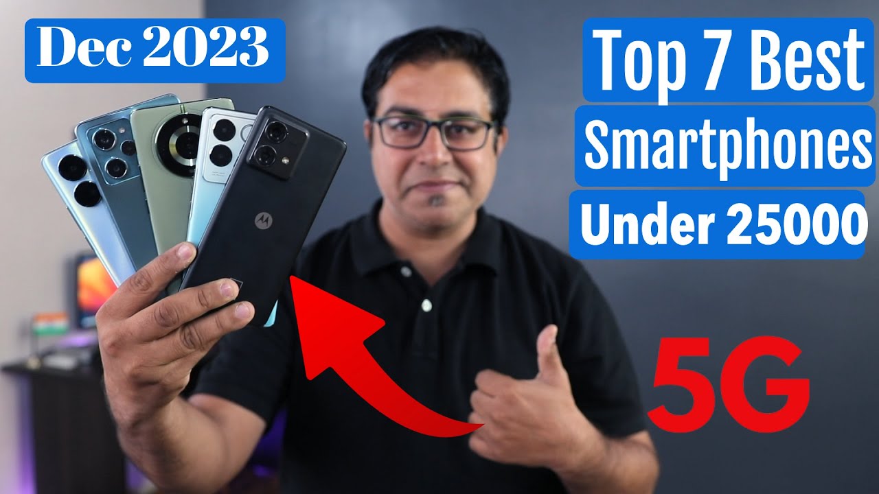 Top 7 Best Phones Under 25000 in Dec 2023 I Best Smartphone Under 25000 ...